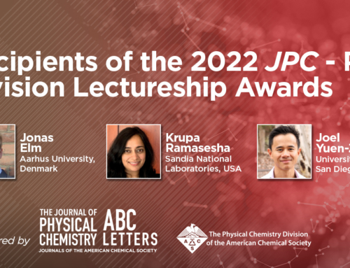 2022 The Journal of Physical Chemistry and PHYS Division Lectureship Winners Announced
