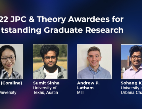 2022 JPC & Theory Awards for Outstanding Graduate Research Announced!