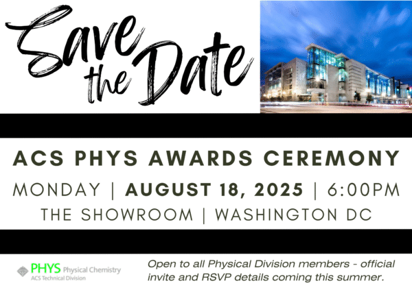 Save the Date ACS Phys Awards Ceremony