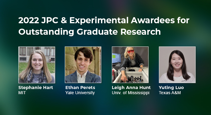 2022 JPC & Experimental Award for Outstanding Graduate Research Announced!