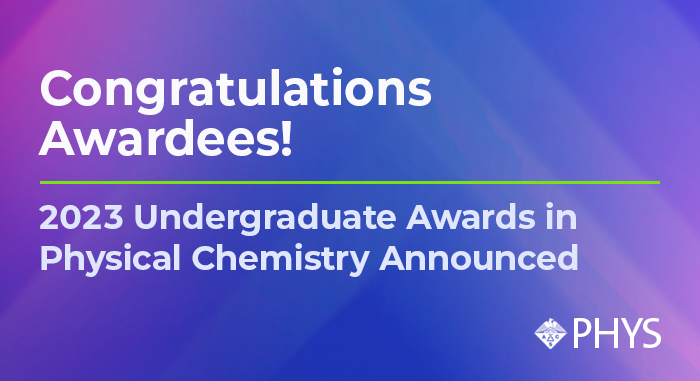 2023 PHYS Undergrad Awardees Announced!